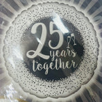 25Th YEARS TOGATHER 18"